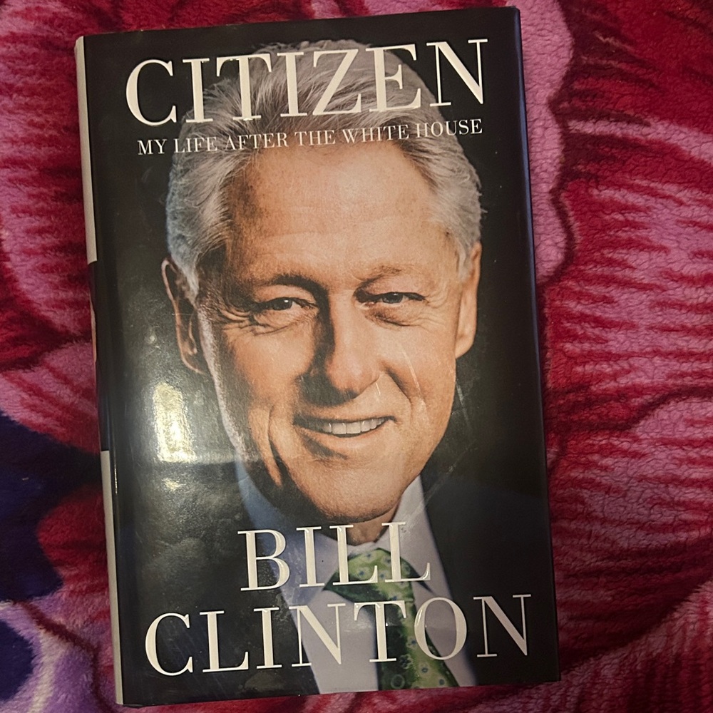 Citizen Hardcover Book by Bill Clinton